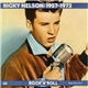 Ricky Nelson - Ricky Nelson: 1957-1972